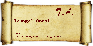 Trungel Antal névjegykártya